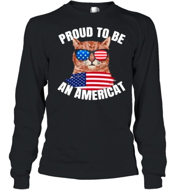 Cat Proud To Be An Americat Flag shirt