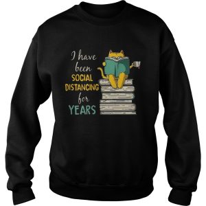 Cat Read Books I Have Been Social Distancing For Years COVID19 shirt