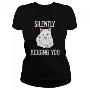 Cat Silently Judging You Sarcastic Shirt 2