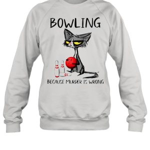 Cat bowling because murder is wrong shirt 4