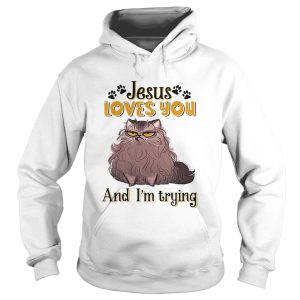 Cat brown jesus loves you and im trying shirt 1