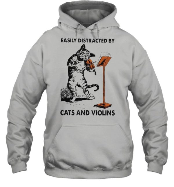 Cat easily distracted by cats and violins shirt