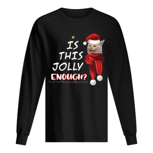 Cats is this Jolly Enough christmas shirt 1