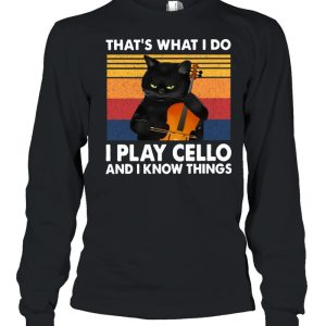 Cello Cellist That's What I Do I Play Cello And I Know Things Black Cat Guitar T shirt 3