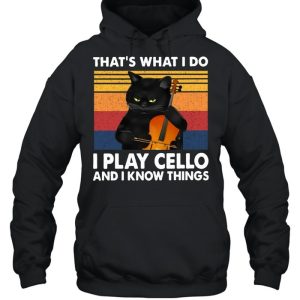 Cello Cellist That's What I Do I Play Cello And I Know Things Black Cat Guitar T shirt 5