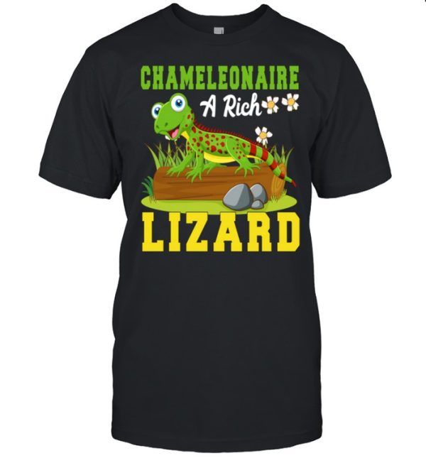 Chameleonaire A Rich Lizard Surprise shirt