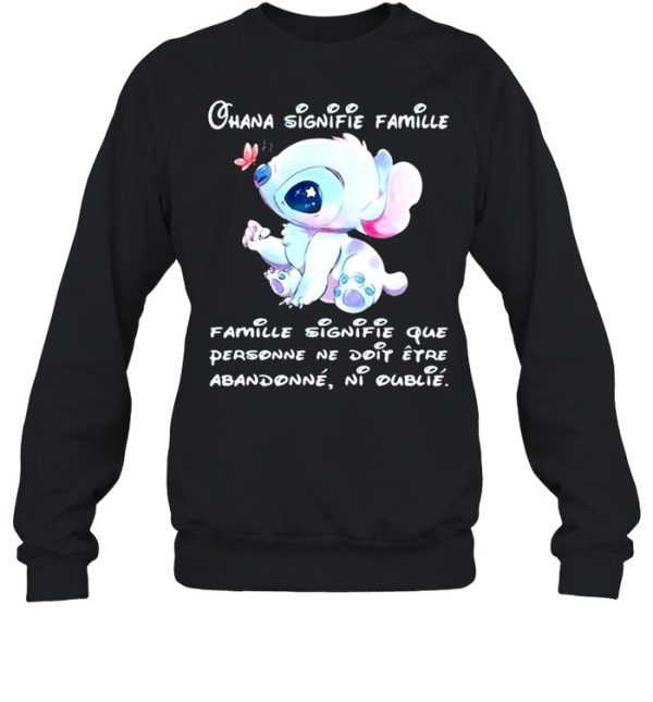 Chana Signifie Famillie Personne Ne Doit Stitch shirt