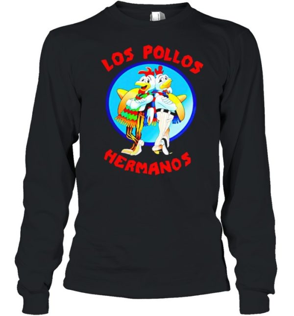 Chicken Los Pollos Hermanos shirt