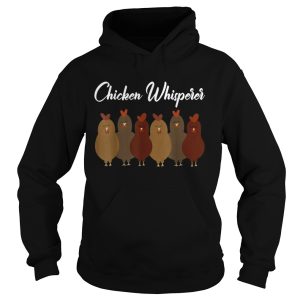 Chicken Whisperer shirt 1