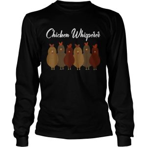 Chicken Whisperer shirt 2