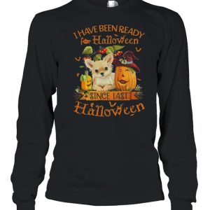 Chihuahua I Have Been Ready For Halloween Since Last Halloween shirt 3