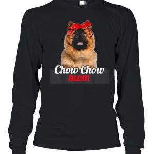 Chow Chow Mom Chow Chow Dog Lovers Mothers Day Shirt 3