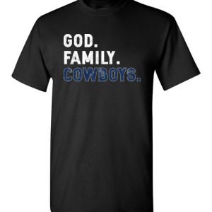 Christian Dad Father Day Gift God Family Cowboys Shirts