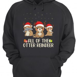 Christmas All of the otter reindeer Merry Ottermas shirt 3