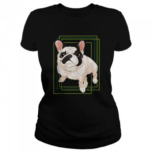 Chubby Bulldog Frenchie Pet Animal Dog French Bulldog shirt