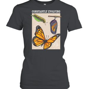 Constantly Evolving Monarch Butterfly Entomology Butterflies shirt