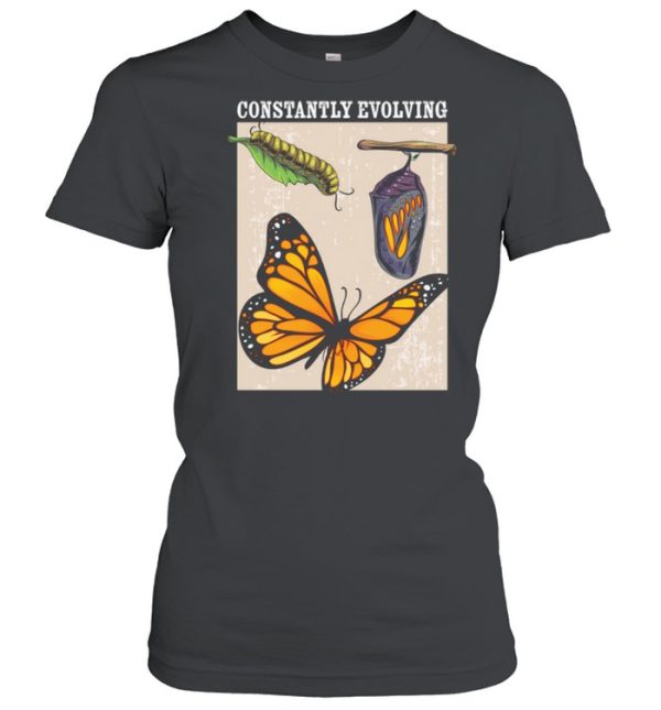 Constantly Evolving Monarch Butterfly Entomology Butterflies shirt