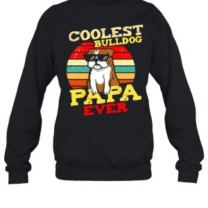 Cooles Bulldog Papa Ever Vintage shirt