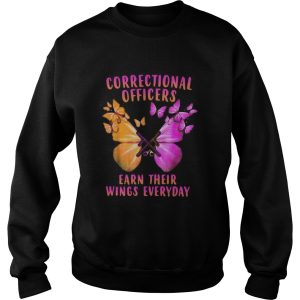 Correctional Officers Earn Their Wings Everyday Butterflies shirt 3