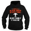 Cow theres a black sheep in every family in my family it was me shirt