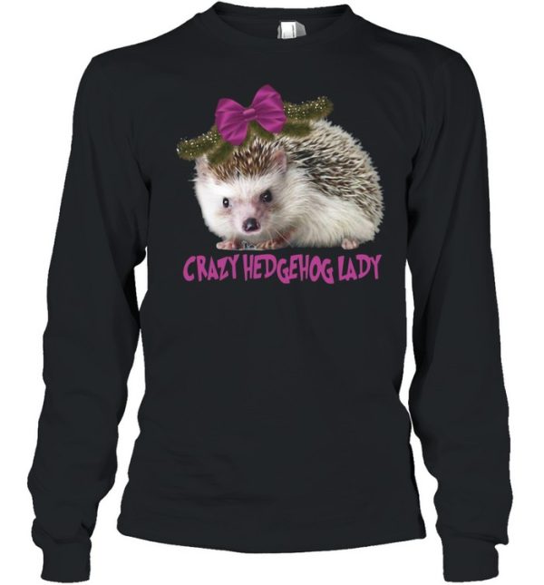 Crazy Hedgehog Lady T-shirt