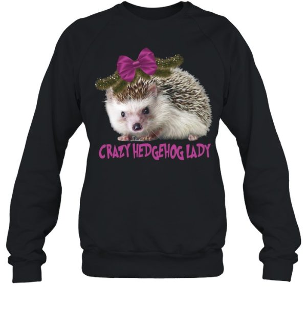 Crazy Hedgehog Lady T-shirt