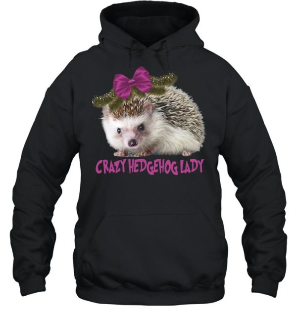 Crazy Hedgehog Lady T-shirt