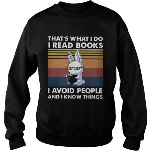 Cute Bunny Thats What I Do I Read Books I Avoid People And I Know Things Vintage shirt 2