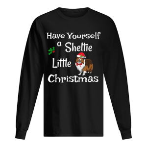 Cute Have Sheltie Little Christmas Sheltie Mom Gift shirt 1