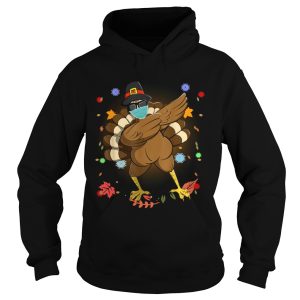 Dabbing Turkey Happy Thanksgiving Day Gifts Family Funny Top shirt 1