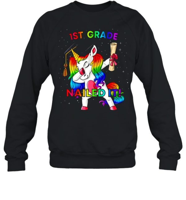 Dabbing Unicorn 1St Grade Nailed It Graduation Girls shirt