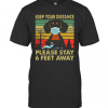 Dachshund Face Mask Keep Your Distance Please Stay 6 Feet Away Vintage shirt T-Shirt
