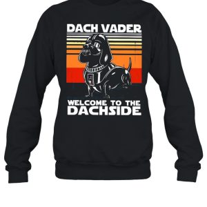 Dachshund dach vader welcome to the dachside vintage shirt 4