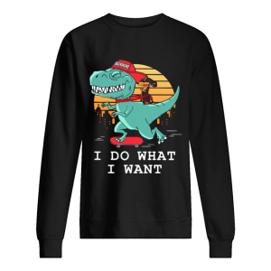 Dachshund riding T rex I do what I want shirt 2