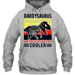 Daddy saurus like a regular dady only but cooler shirt 4