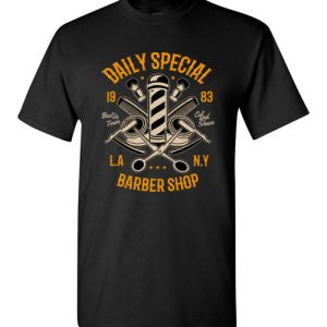 Daily Special Barber Shop L.A N.Y Funny T-Shirts