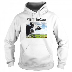 Dairy Cow I Am The Cow Shirt 5