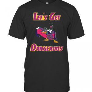 Darkwing Duck Let’S Get Dangerous T-Shirt