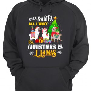 Dear Santa All I Want For Christmas Is Llamas Xmas shirt 3