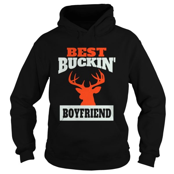 Deer Hunting Boyfriend Best Buckin Boyfriend shirt