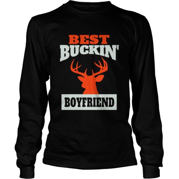 Deer Hunting Boyfriend Best Buckin Boyfriend shirt