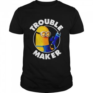 Despicable Me Minions Kevin Trouble Maker shirt 1