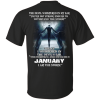 Devil Whispered – Never Underestimate A Woman Who Was Born In January T-shirt