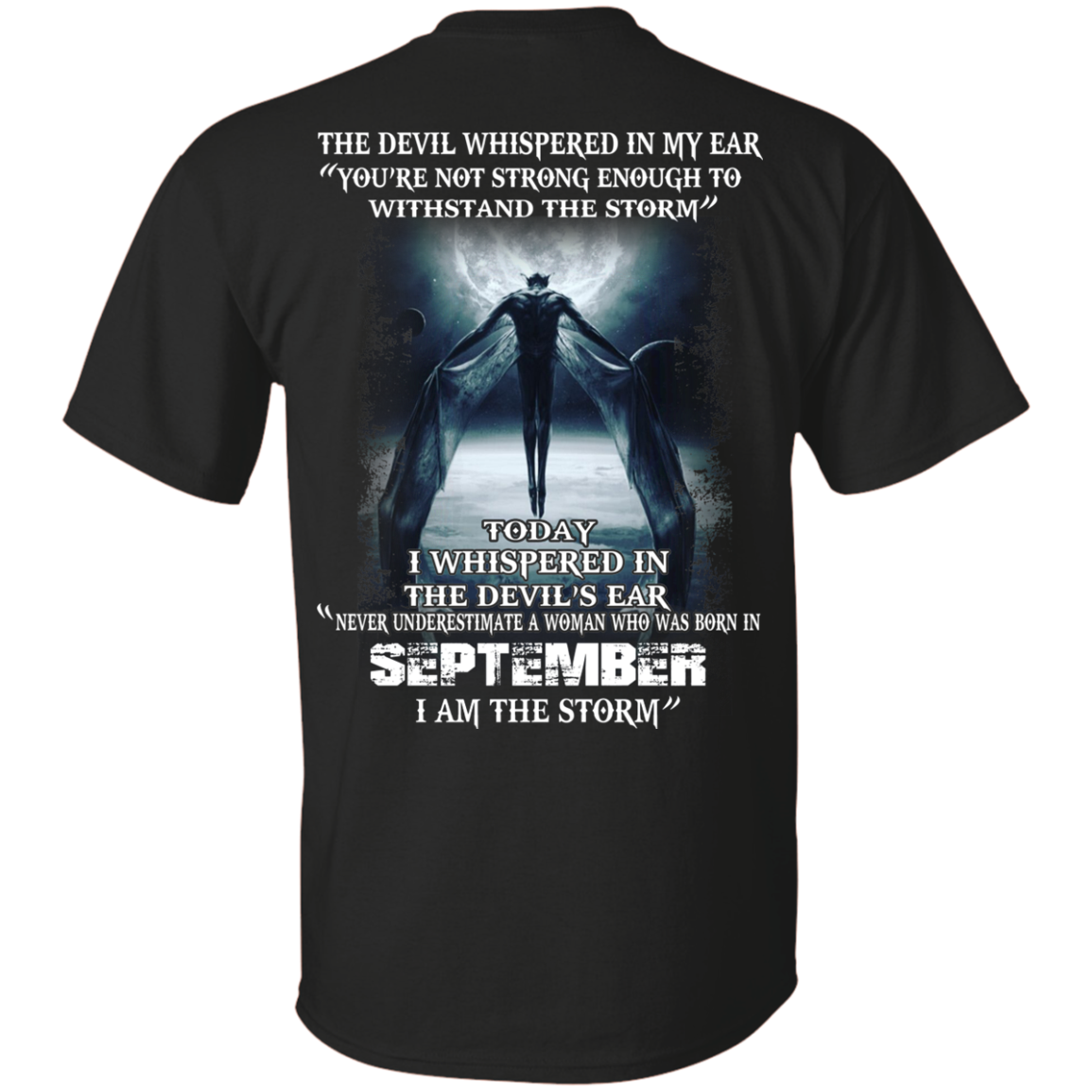 Devil Whispered - Never Underestimate A Woman Who Was Born In September T-shirt