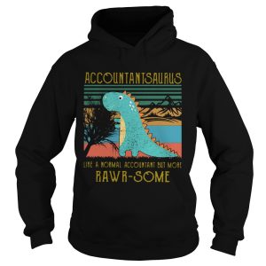 Dinosaur Accountant Saurus Like A Normal Accountant But More Rwar Some Vintage shirt 1