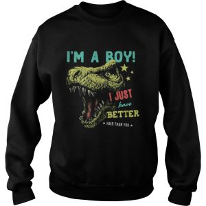 Dinosaur Im a boy i just have better hair than you stars shirt 2