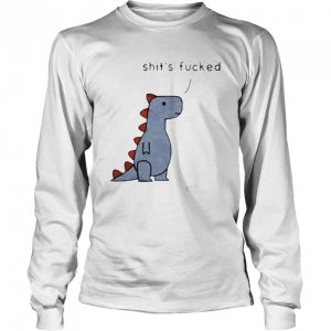 Dinosaur Shit's Fucked shirt 3