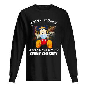 Disney mickey mouse stay home and listen to kenny chesney covid-19 shirt