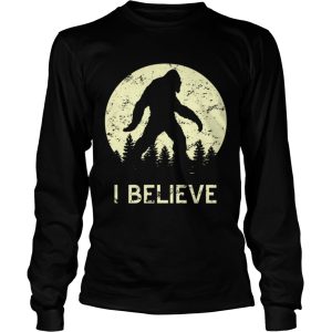 Do You Believe in Bigfoot I Do shirt 2