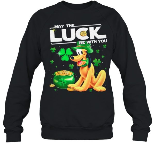 Dog Pluto may the luck be with you St Patricks Day shirt